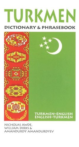 Turkmen-English/English-Turkmen Dictionary & Phrasebook (Hippocrene Dictionary & Phrasebooks) (English and Turkmen Edition) - 2283