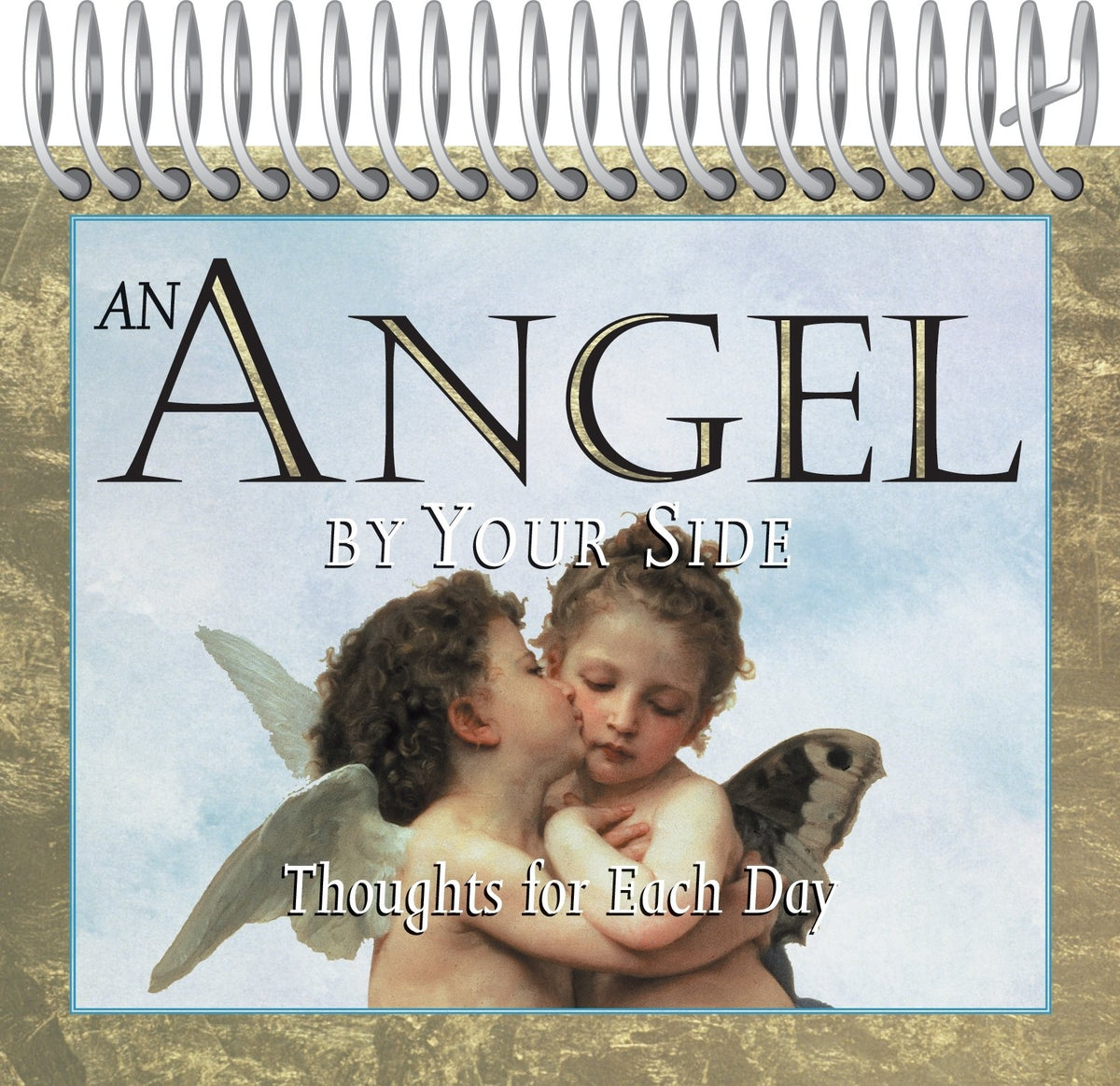 An Angel By Your Side: Thoughts for Each Day