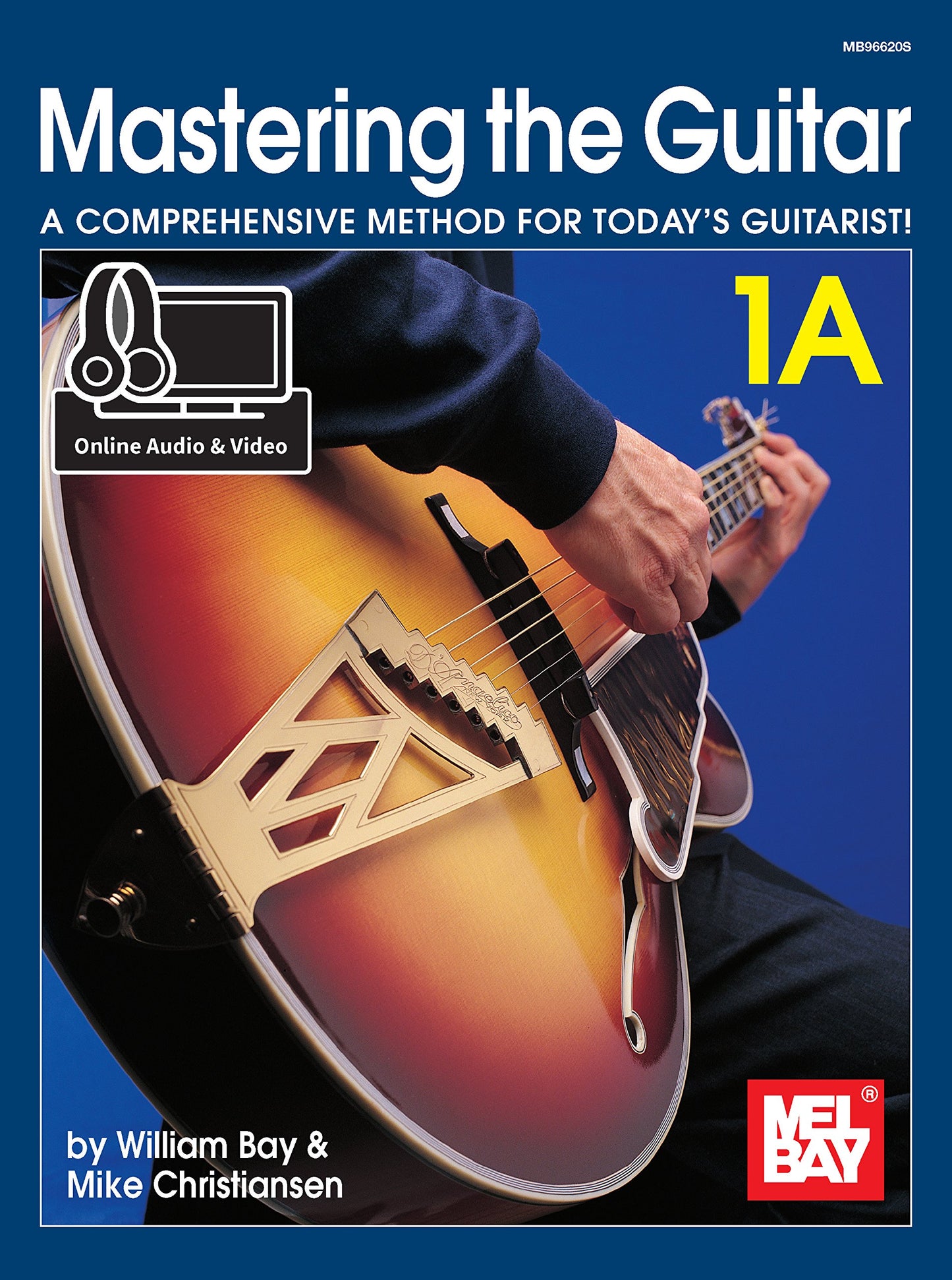 Mel Bay Mastering the Guitar Book 1A: Spiral (Mastering the Guitar)