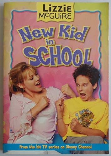 New Kid in School (Lizzie McGuire, #6)