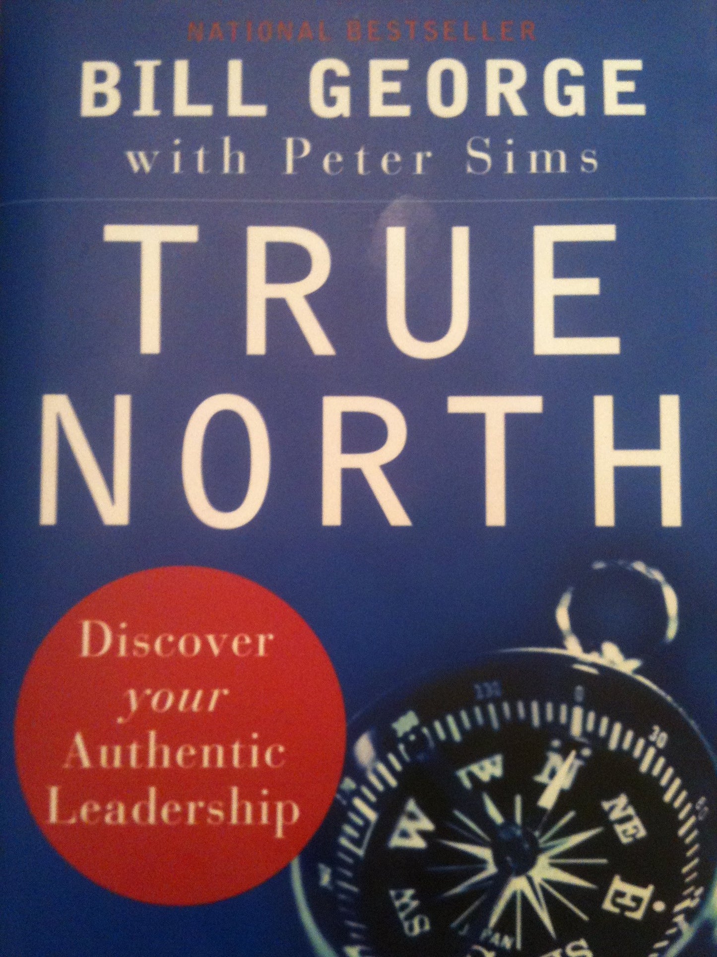 True North: Discover Your Authentic Leadership - 3049