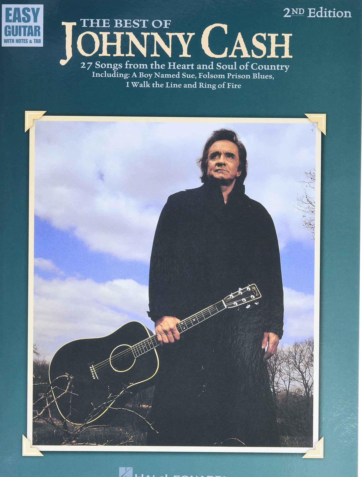 The Best of Johnny Cash - Easy Guitar Songbook | 27 Country Classics with Guitar Tabs and Chords | Includes Folsom Prison Blues I Walk the Line Ring of Fire and More