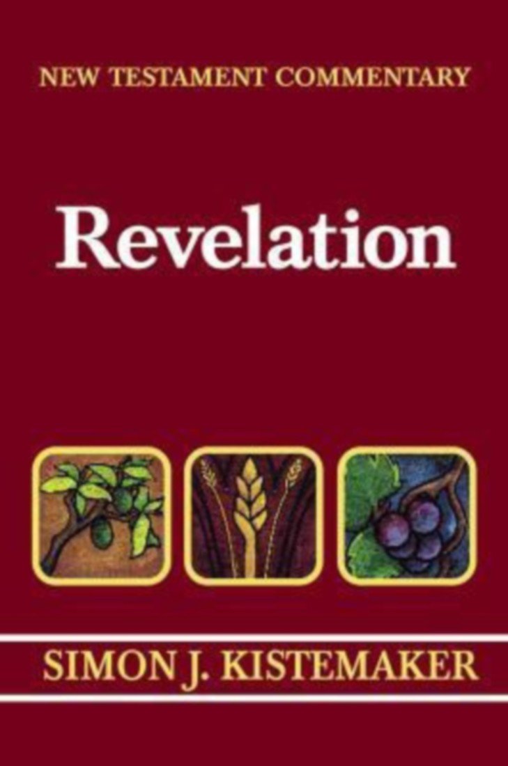 New Testament Commentary: Exposition of the Book of Revelation
