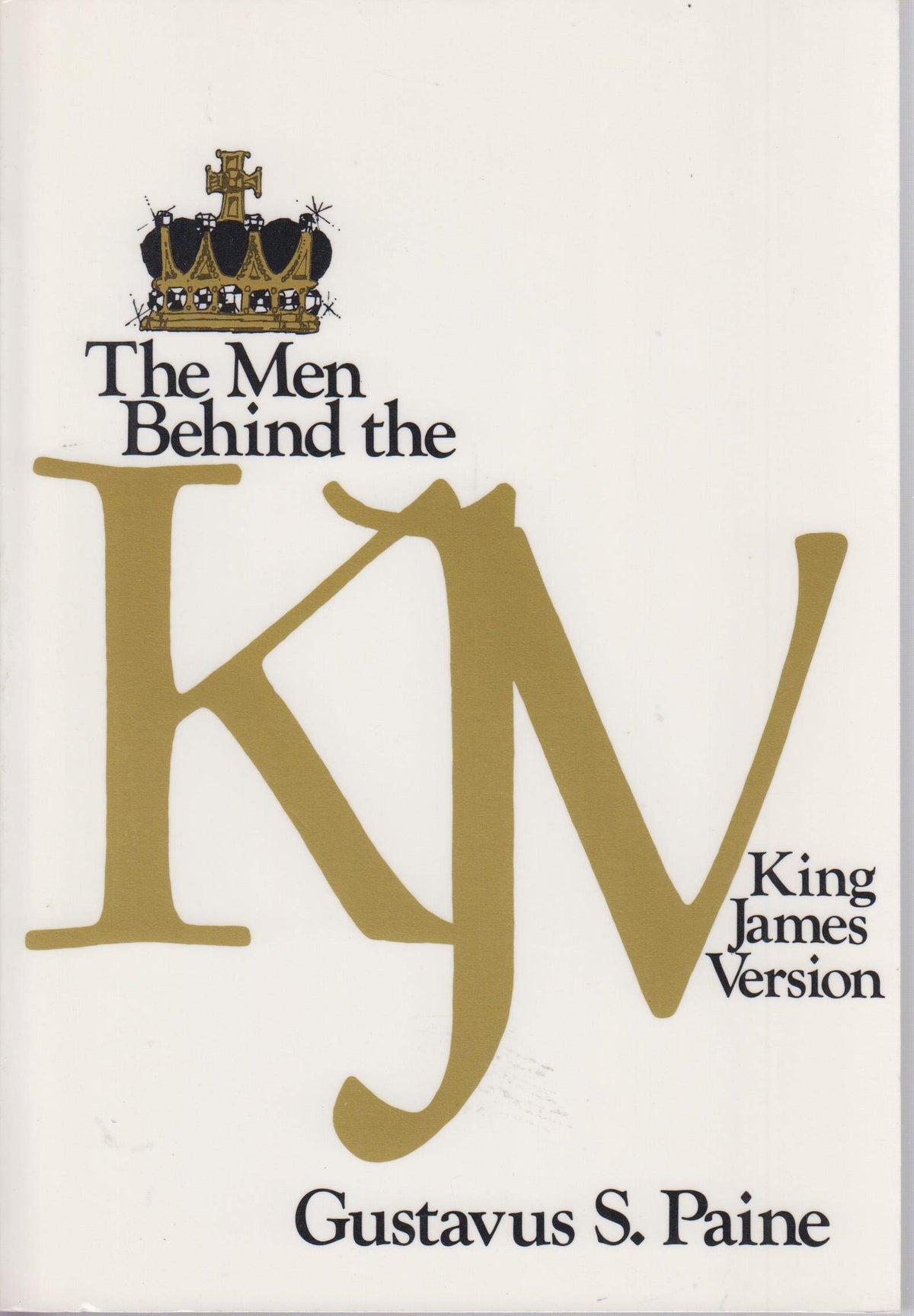 The Men Behind the King James Version