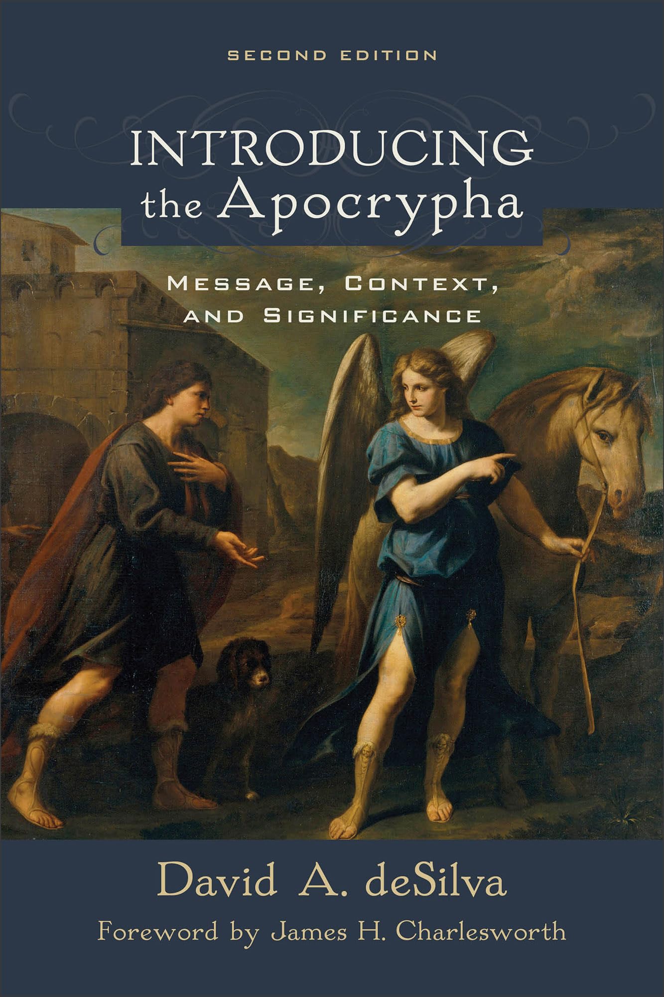Introducing the Apocrypha: Message, Context, and Significance - 7797