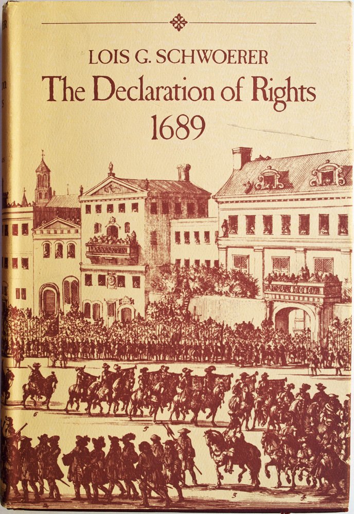 The Declaration of Rights, 1689