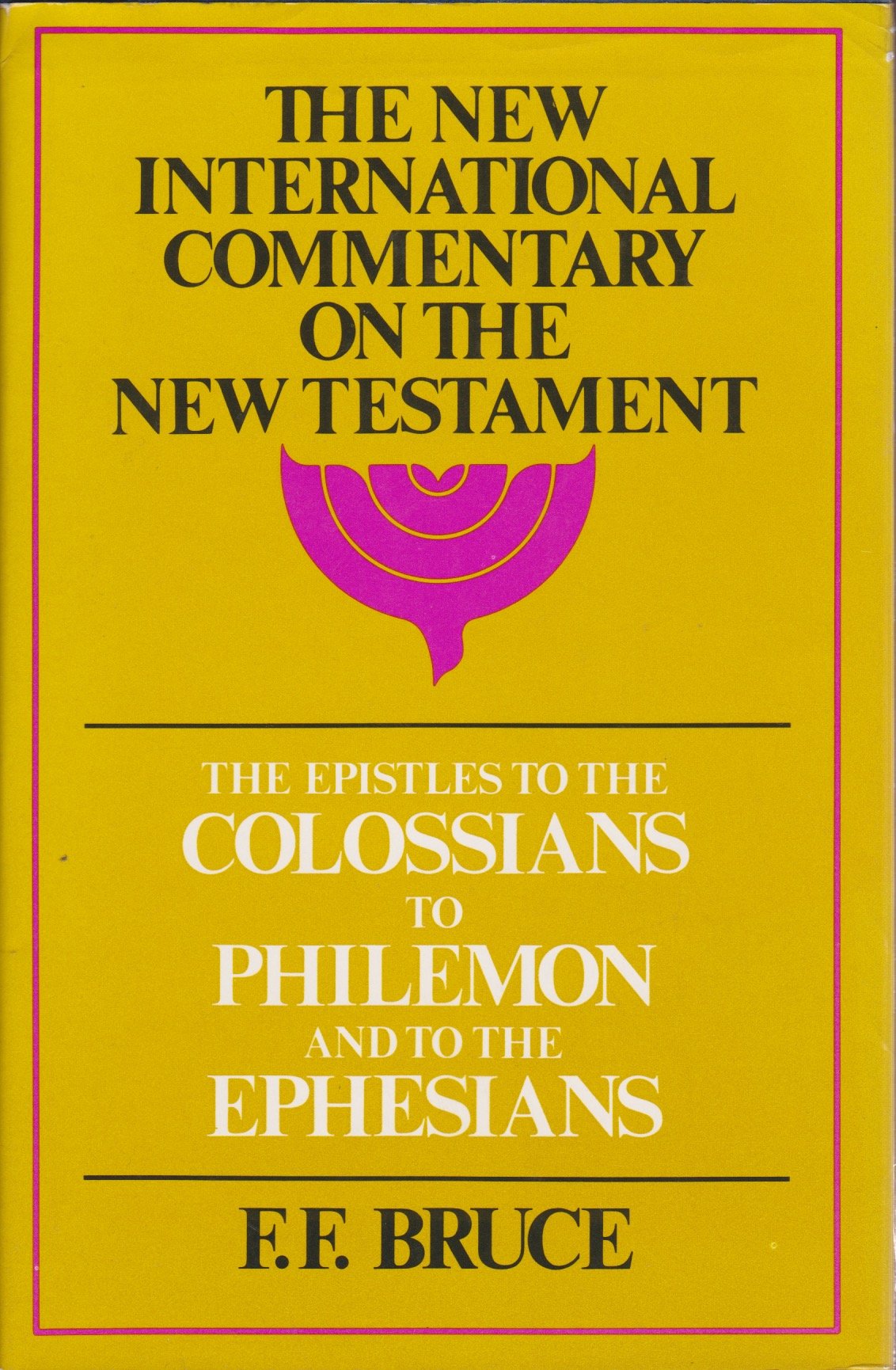 The Epistles to the Colossians, to Philemon, and to the Ephesians (The New International Commentary on the New Testament)
