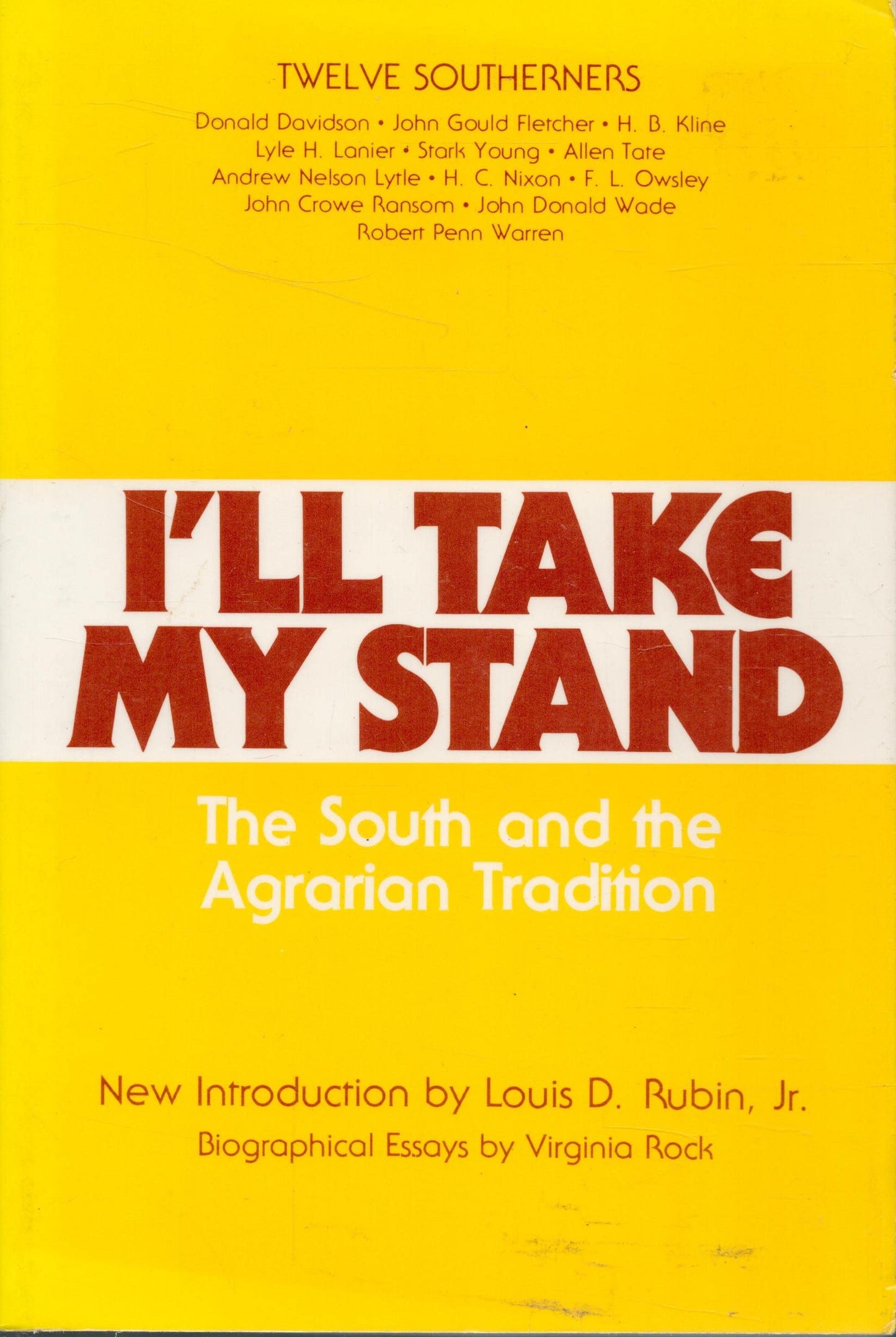 I'll Take My Stand: The South and the Agrarian Tradition (Library of Southern Civilization)