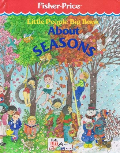 Little people big book about seasons