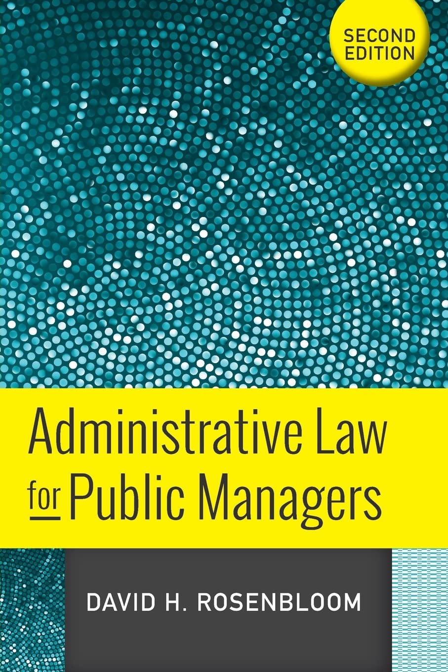 Administrative Law for Public Managers - 9478