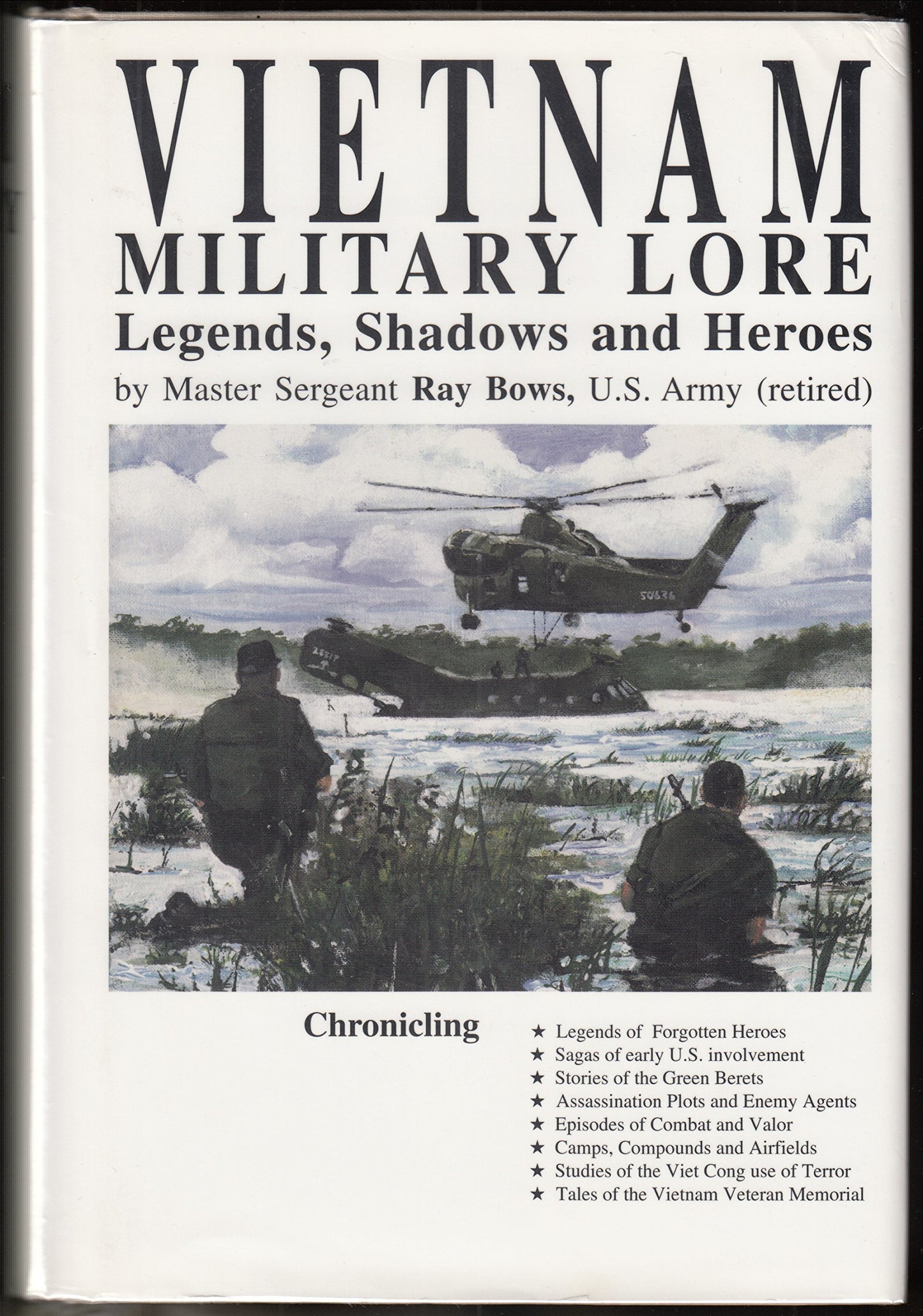 Vietnam Military Lore: Legends, Shadows & Heroes - 6090