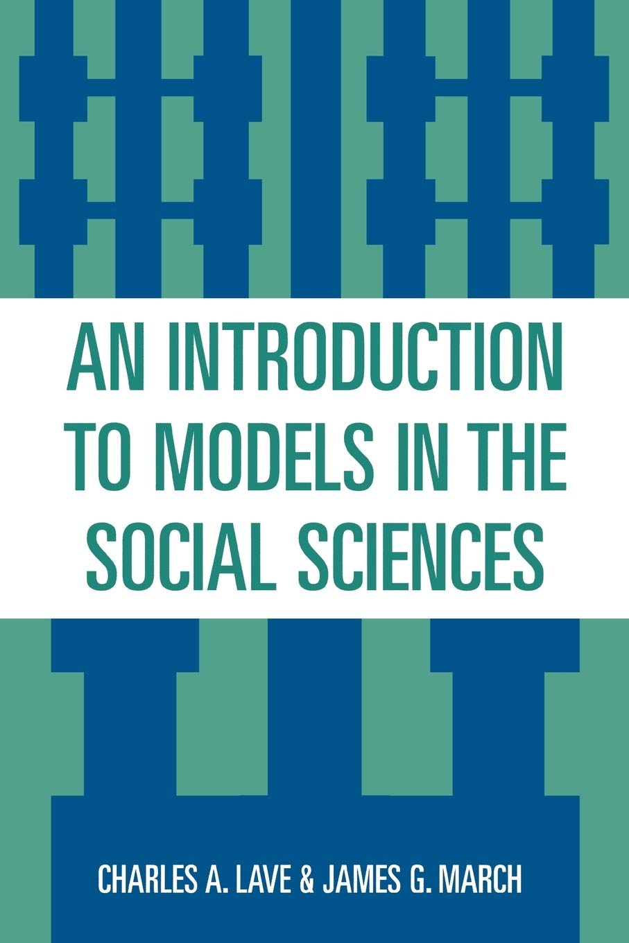 An Introduction to Models in the Social Sciences