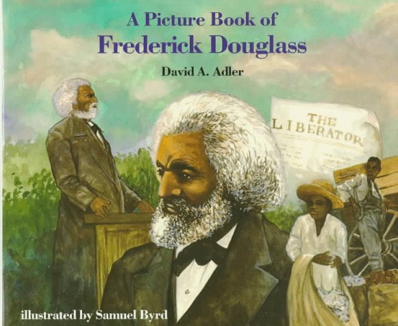 A Picture Book of Frederick Douglass (Picture Book Biography) - 689