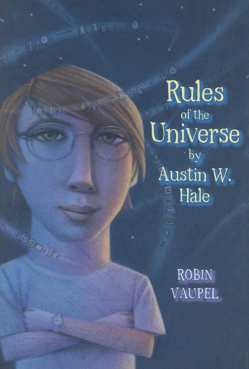 The Rules of the Universe by Austin W. Hale