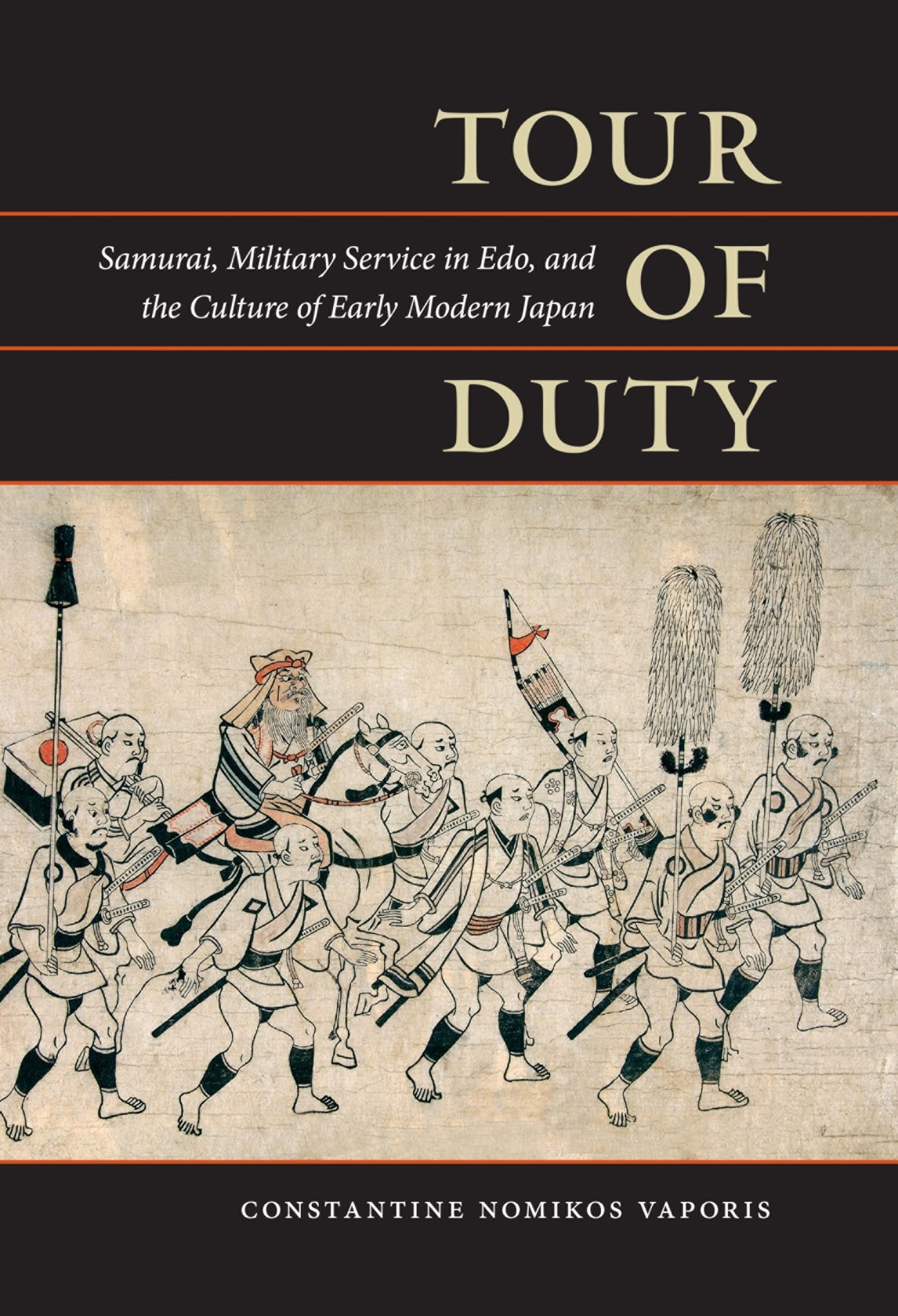 Tour of Duty: Samurai, Military Service in Edo, and the Culture of Early Modern Japan - 3713