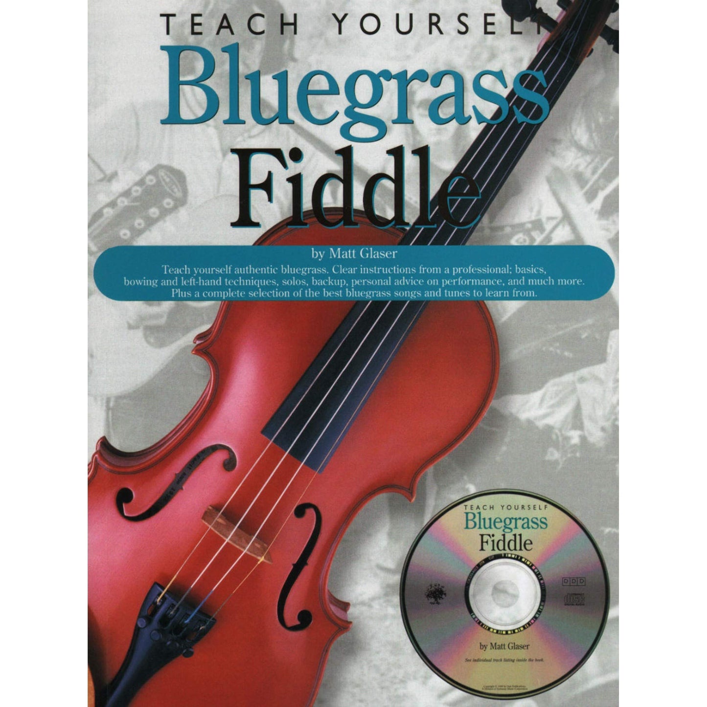 Teach Yourself Bluegrass Fiddle | Beginner Violin Sheet Music Book with Online Audio | Instructional Music Book for Students and Self Learners Bowing Technique Backup Solos and Performance Practice