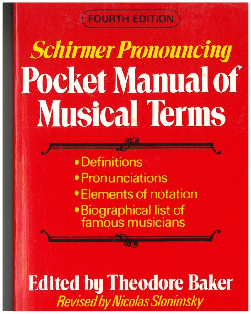 Schirmer Pronouncing Pocket Manual of Musical Terms, 4th Edition