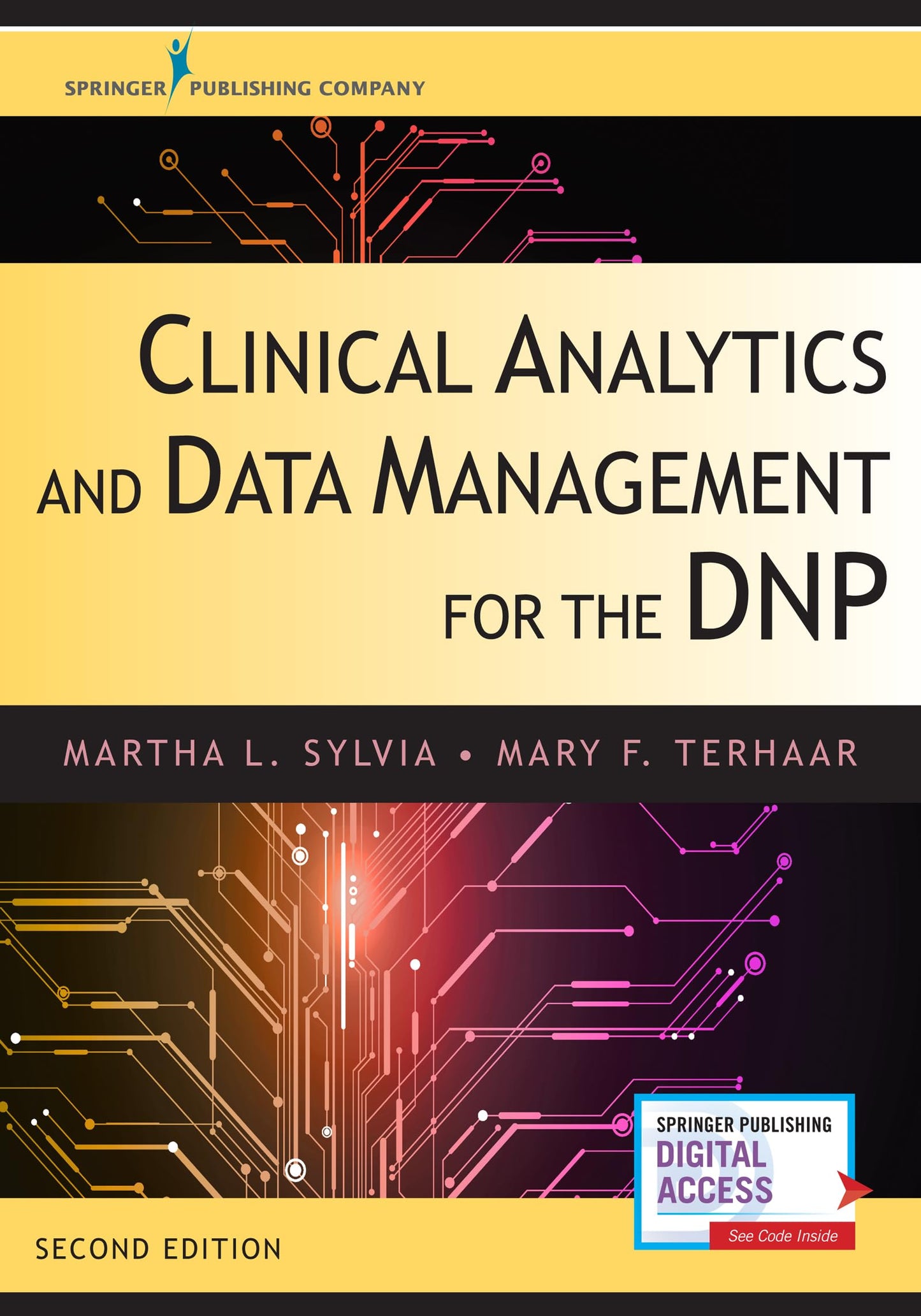 Clinical Analytics and Data Management for the DNP, Second Edition - Completely Updated, Includes 11 New Chapters