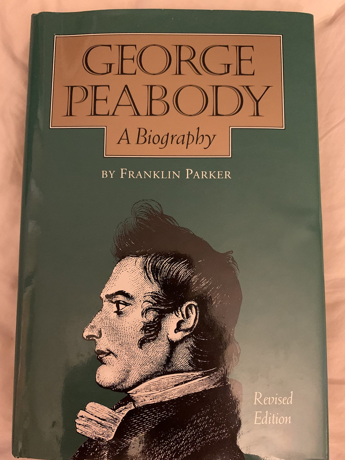George Peabody: A Biography