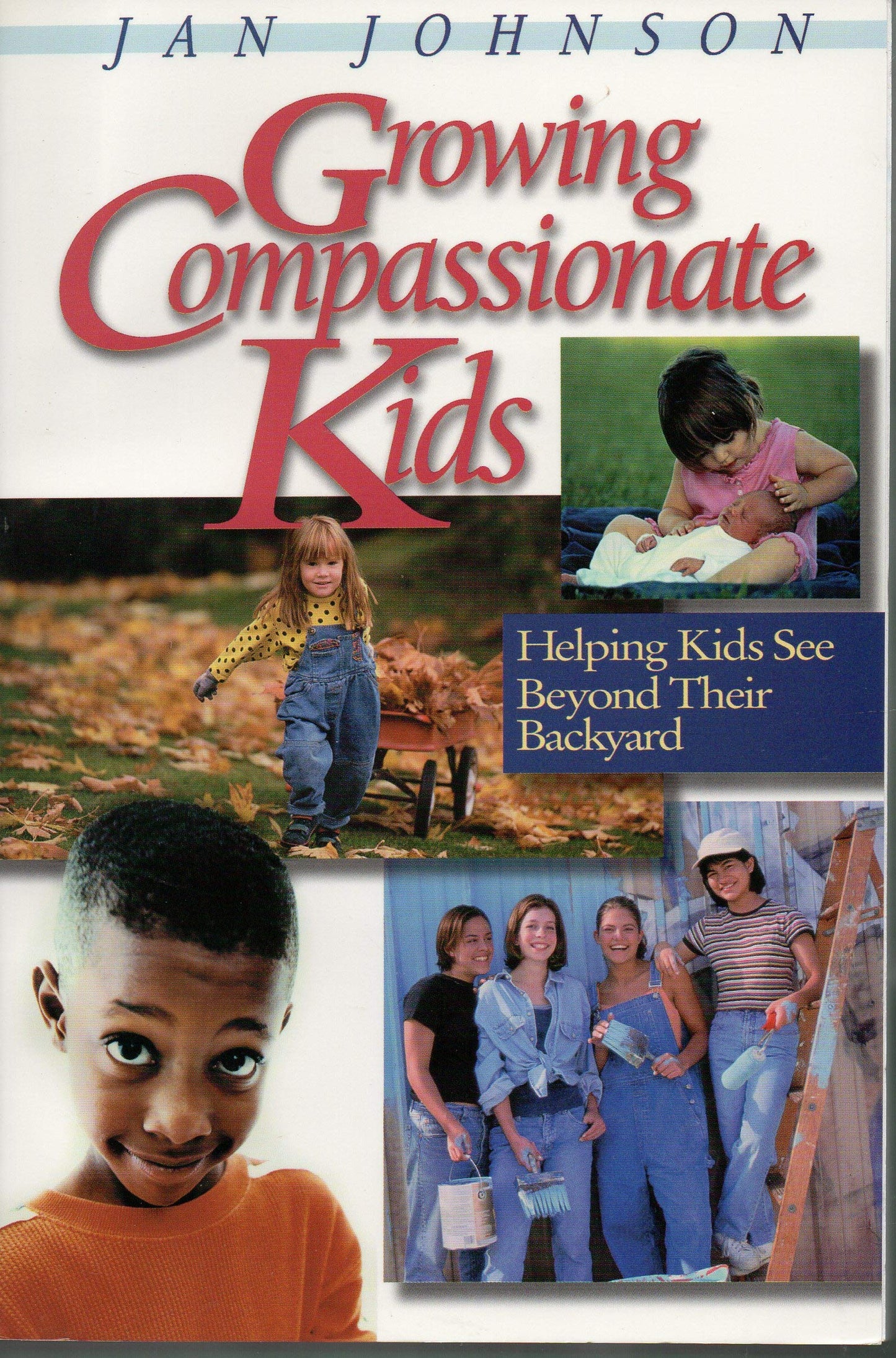 Growing Compassionate Kids: Helping Kids See Beyond Their Backyard