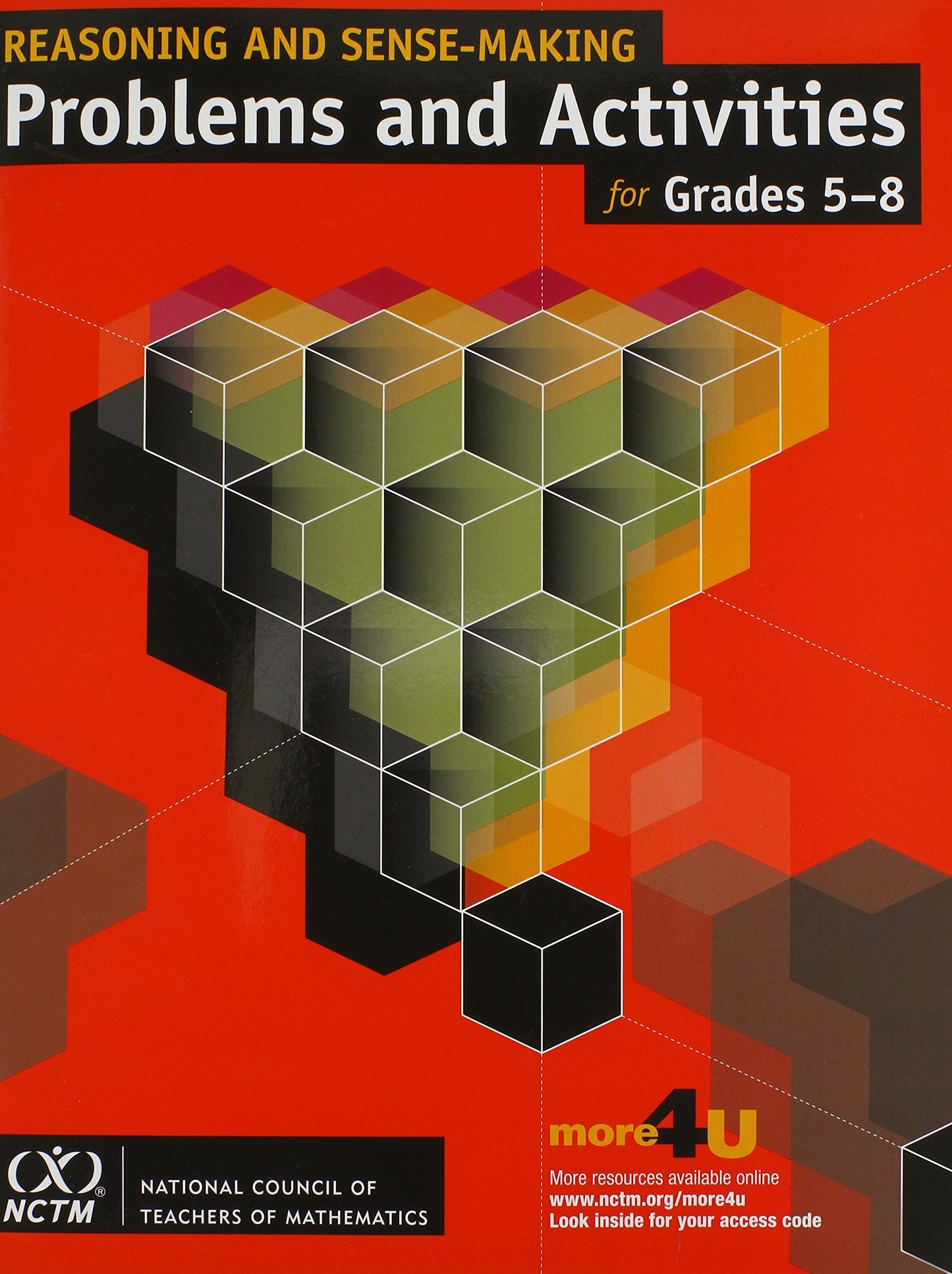 Reasoning and Sense-Making Problems and Activities for Grades 5-8