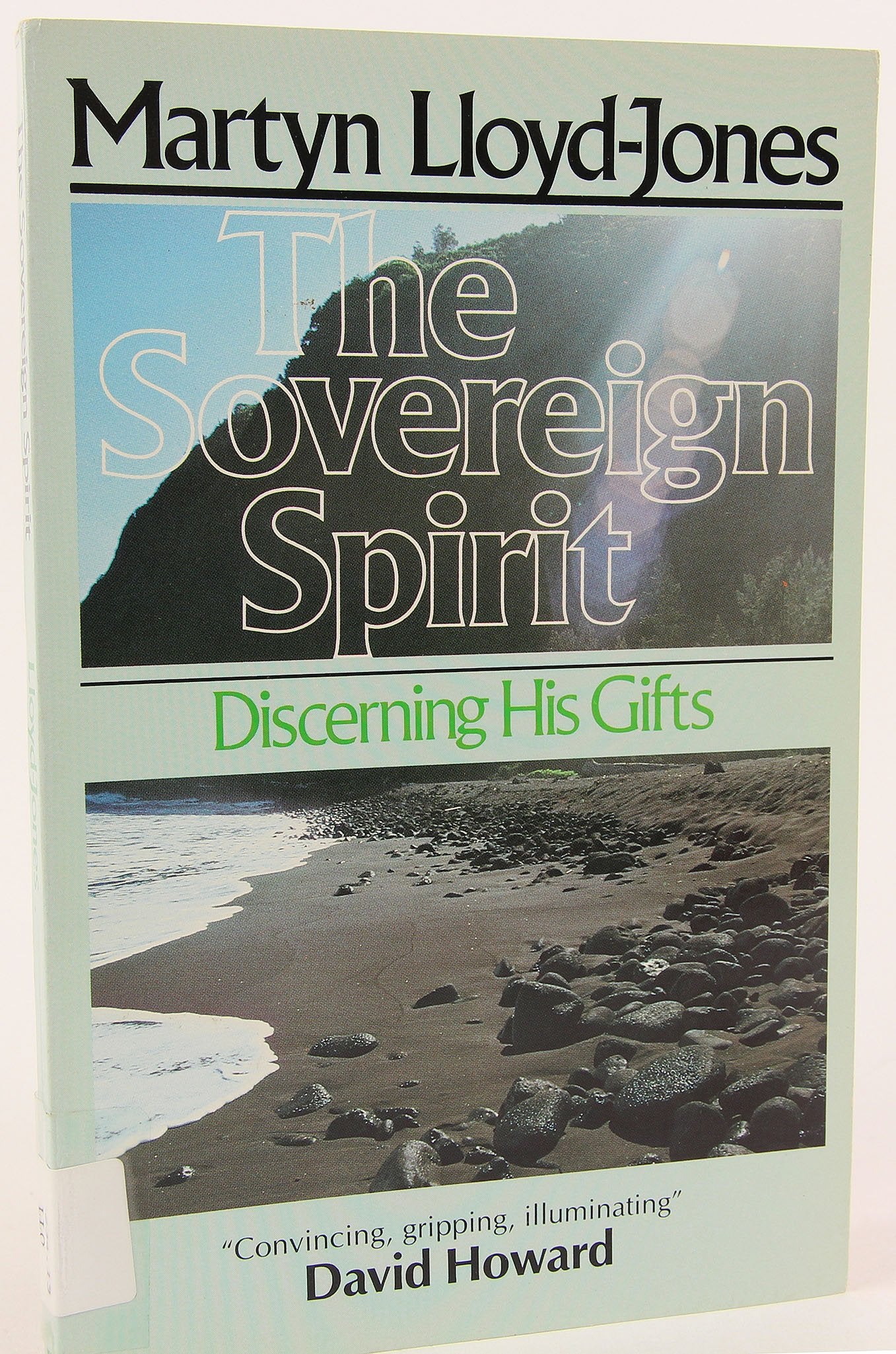 The Sovereign Spirit: Discerning His Gifts - 9590