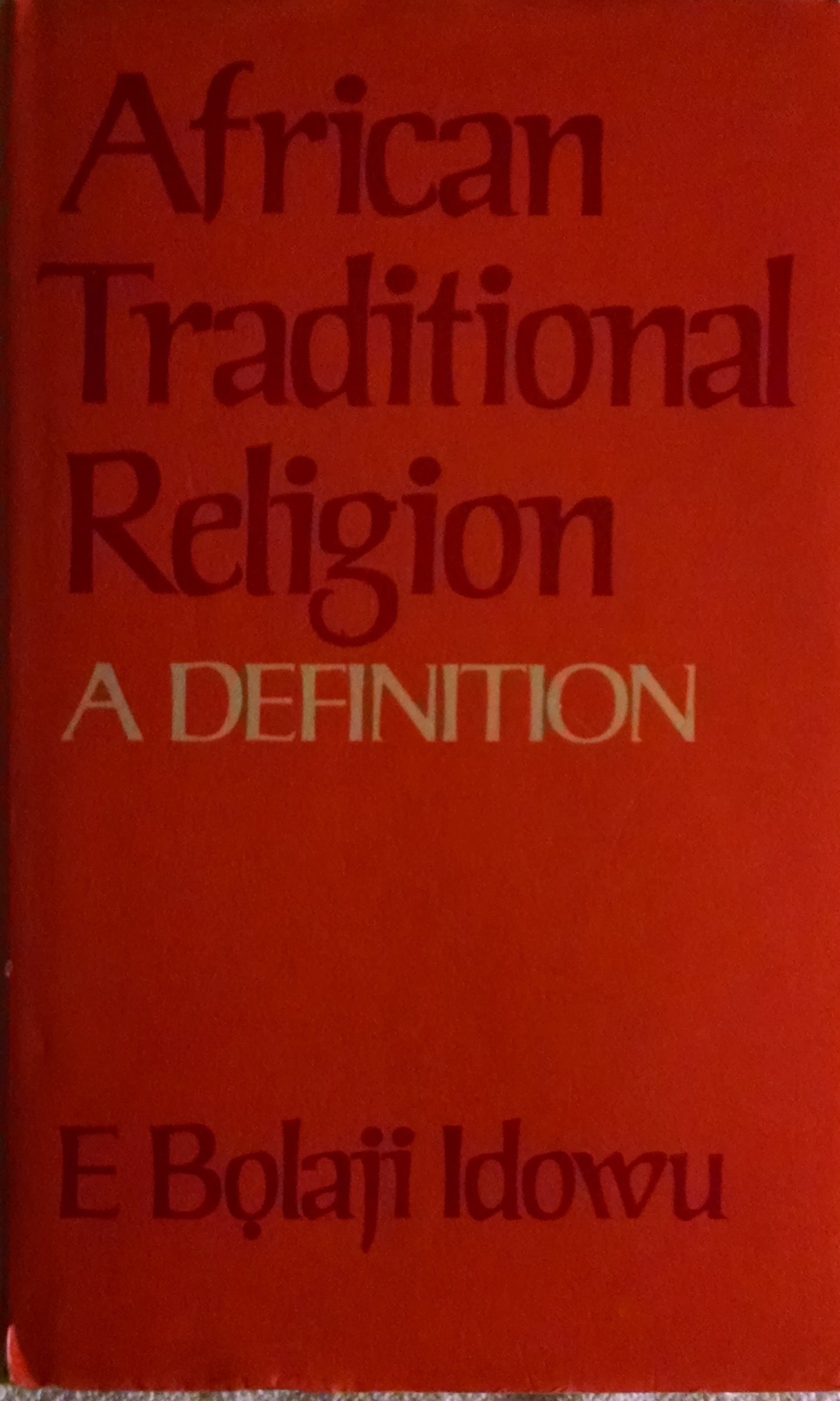 African traditional religion: A definition