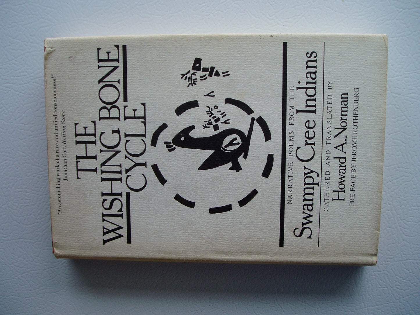 The Wishing bone cycle: Narrative poems from the Swampy Cree Indians