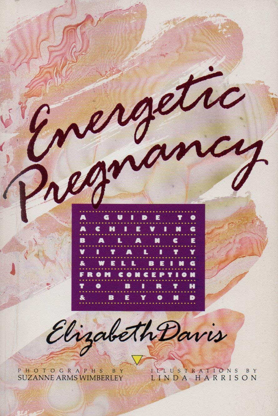 Energetic Pregnancy