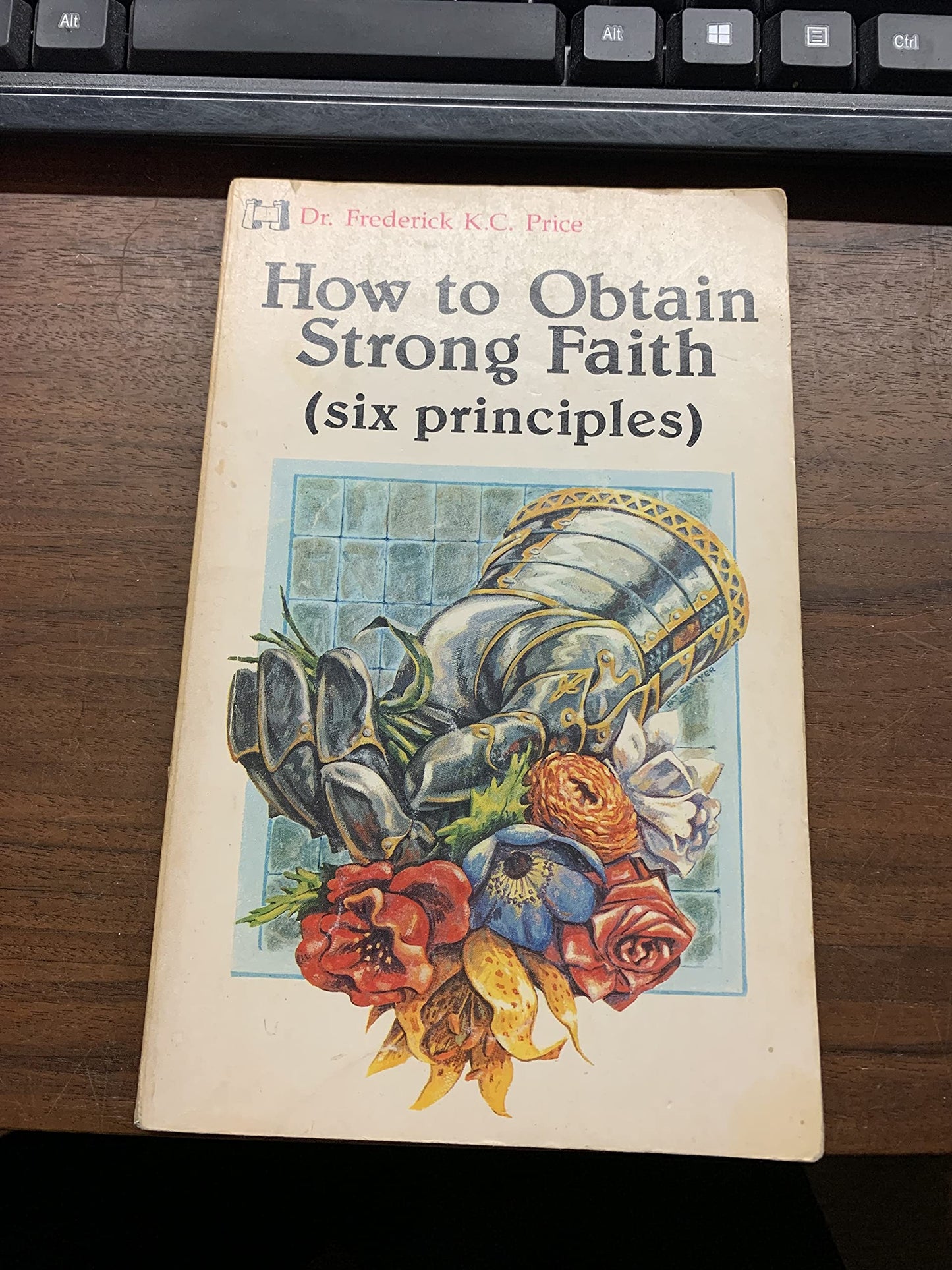 How to Obtain Strong Faith: Six Principles