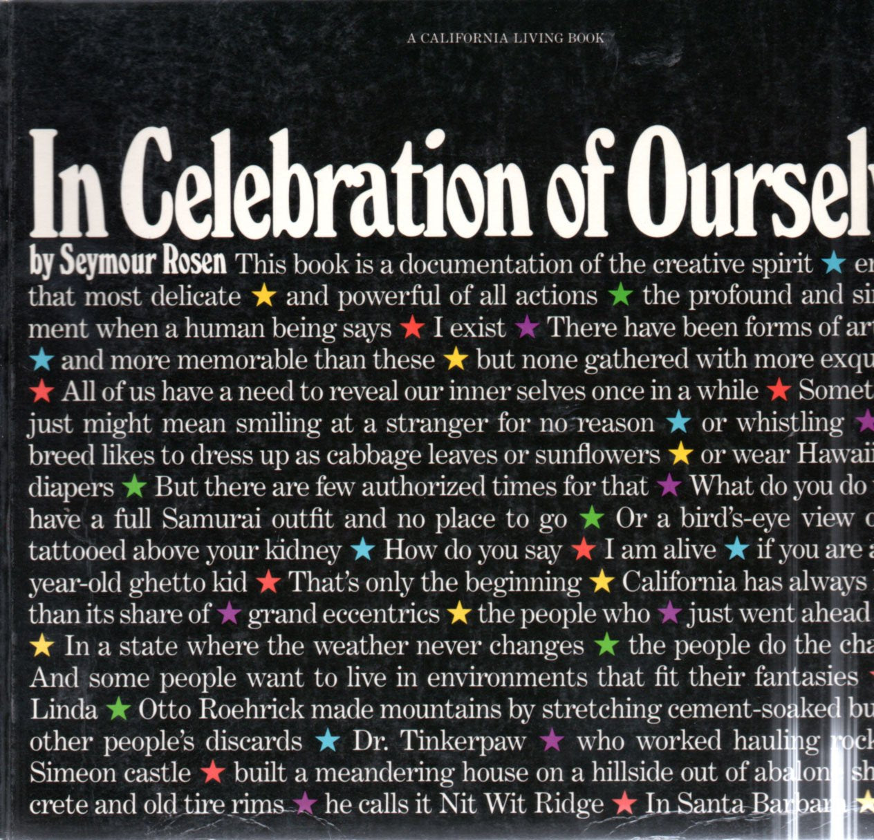 In Celebration of Ourselves (A California Living book)