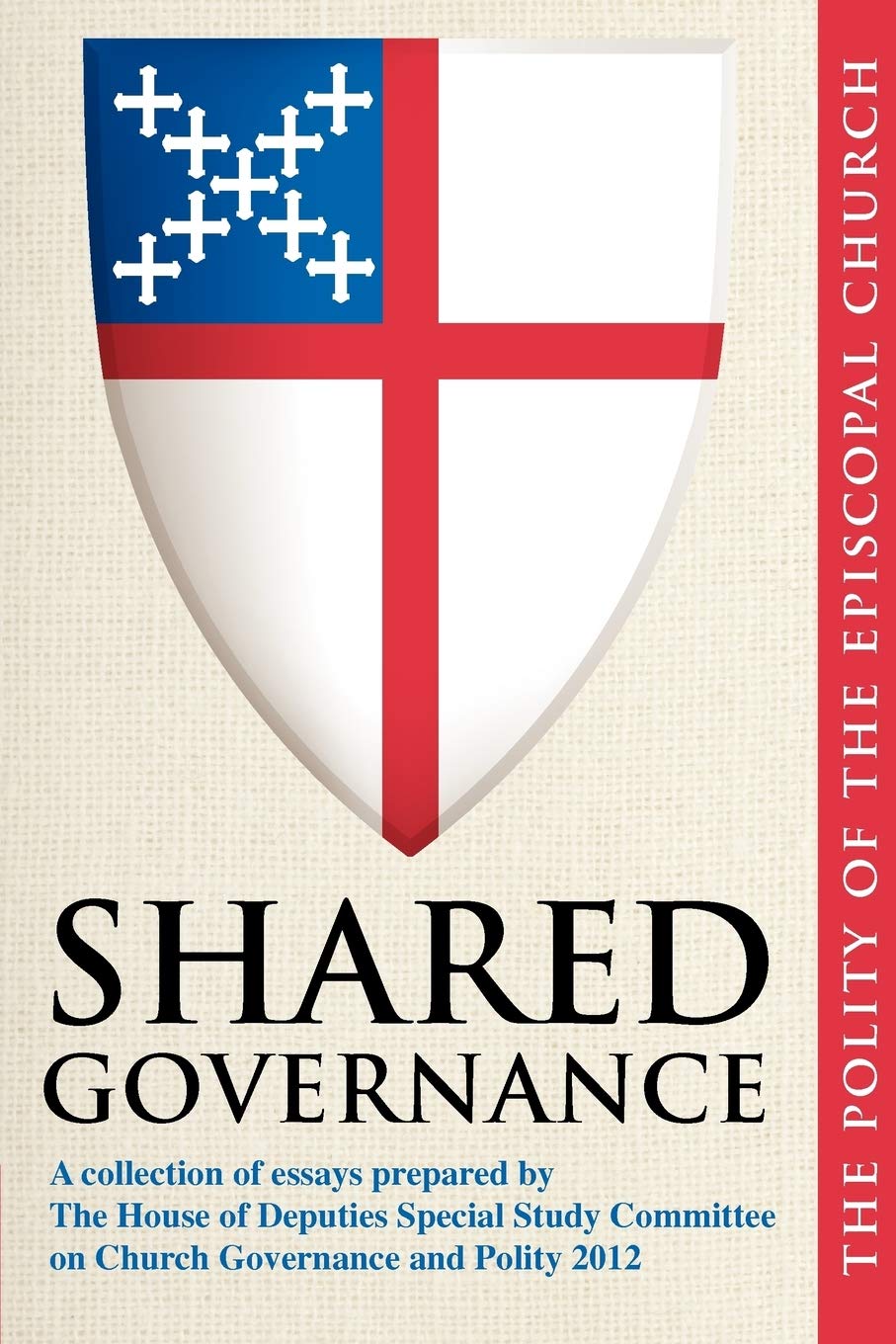Shared Governance: The Polity of the Episcopal Church