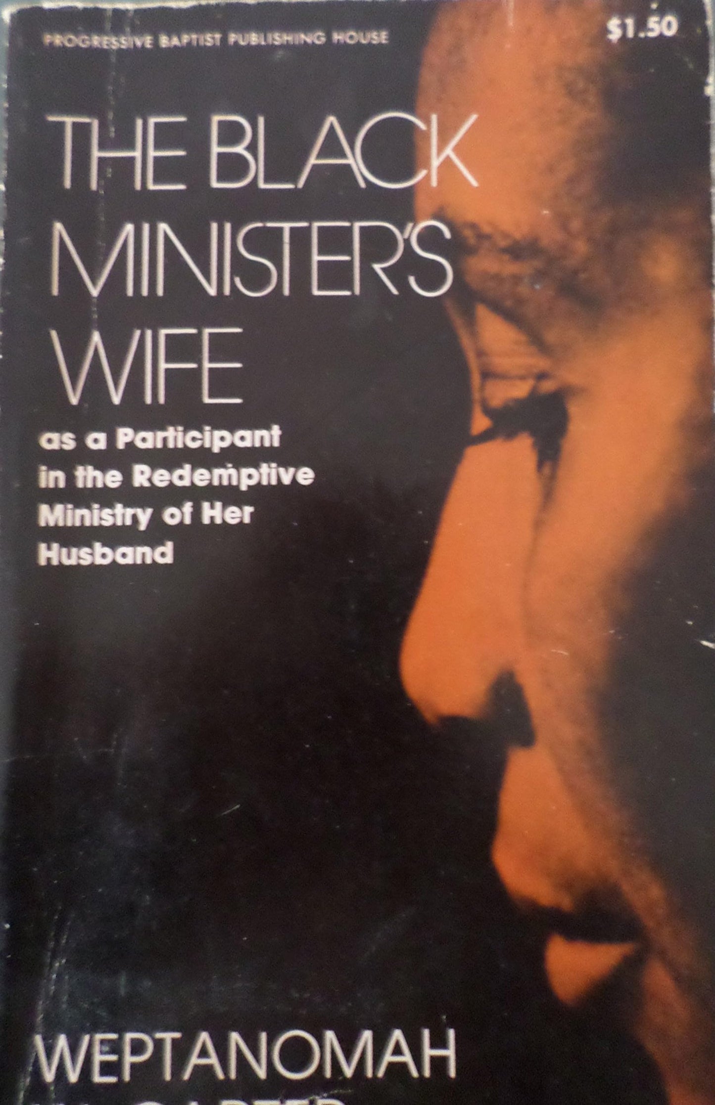 The Black minister's wife as a participant in the redemptive ministry of her husband