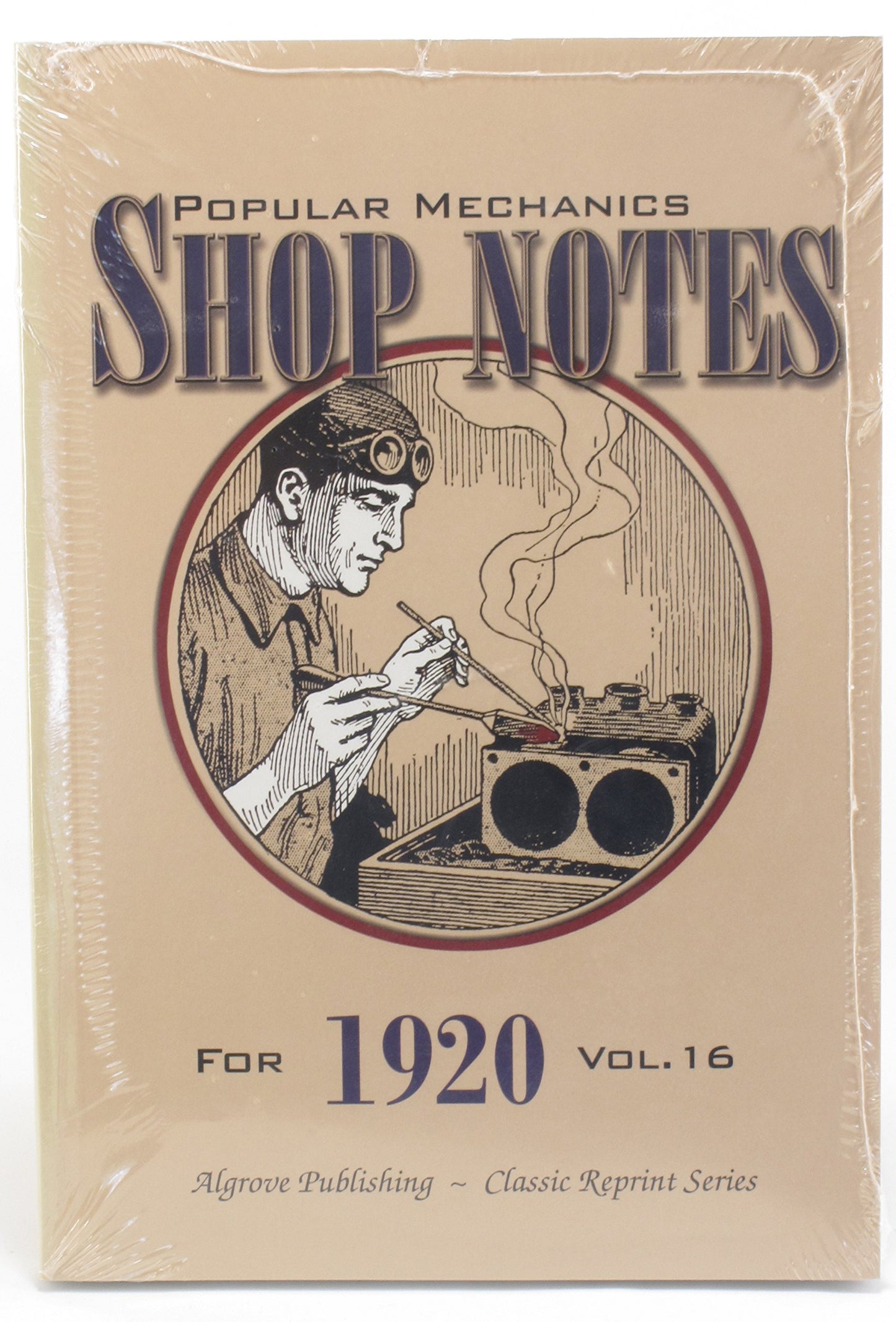 Popular Mechanics Shop Notes for 1920 Vol. 16