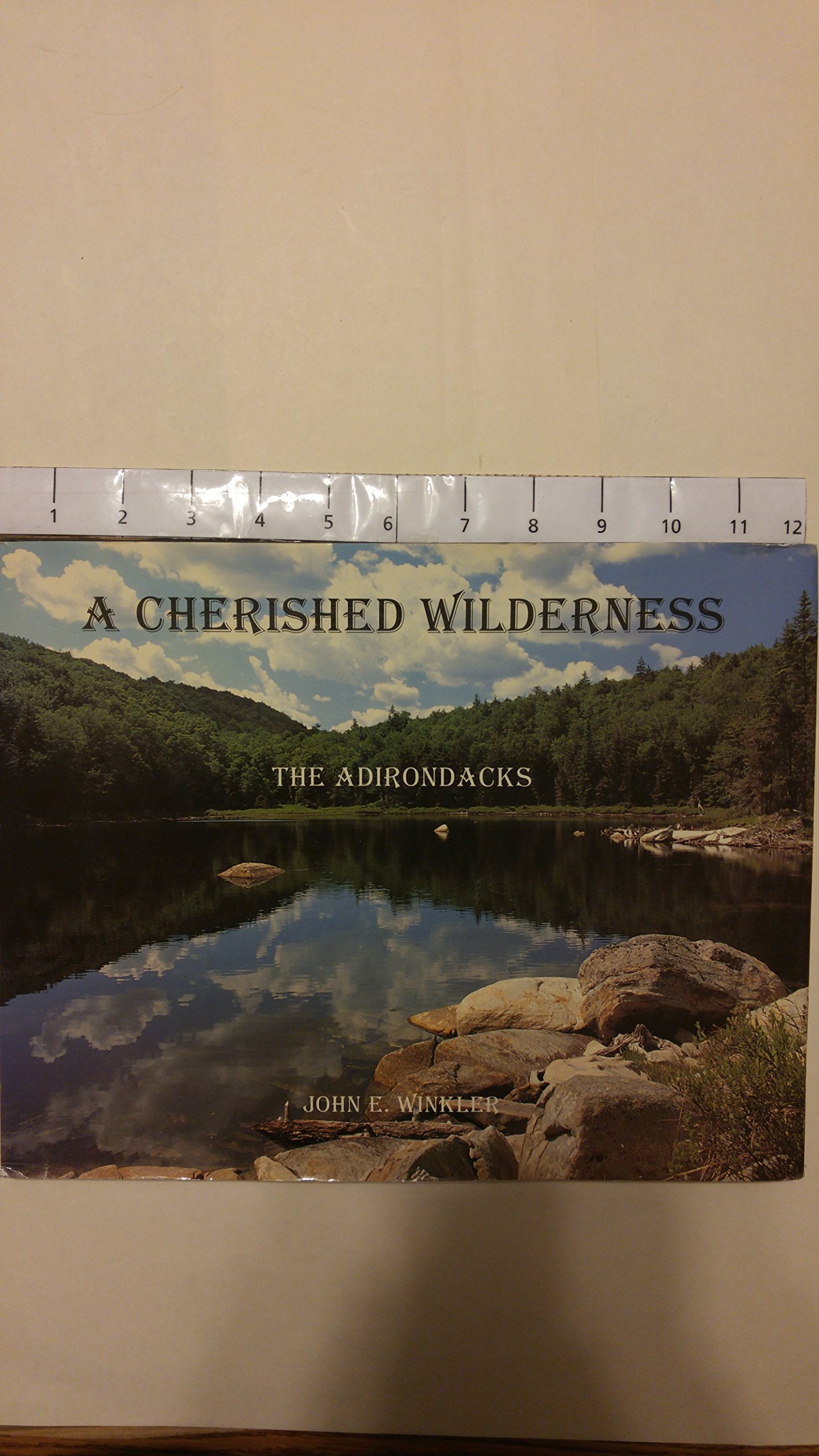A Cherished Wilderness: The Adirondacks - 5590