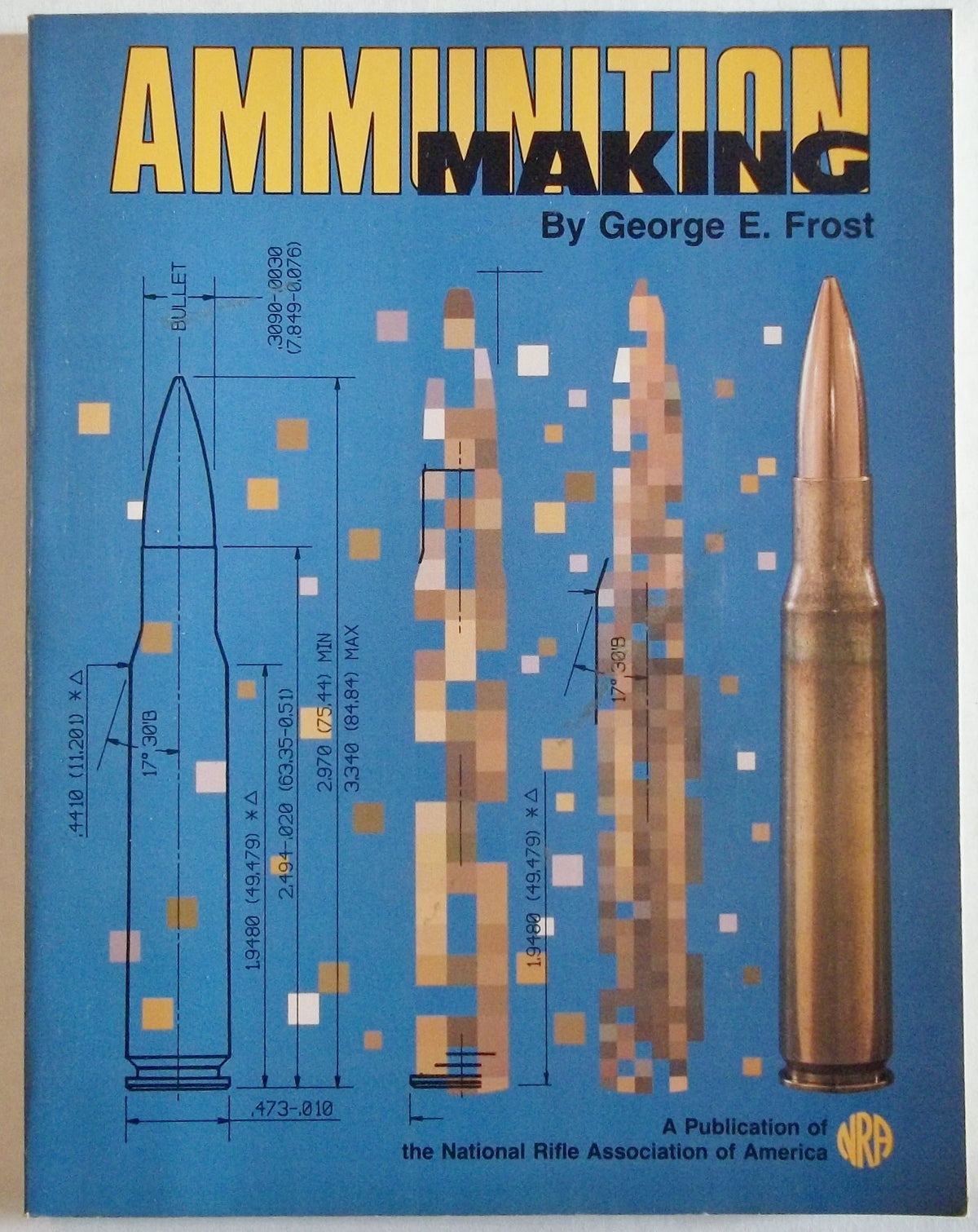 Ammunition making: An insider's story