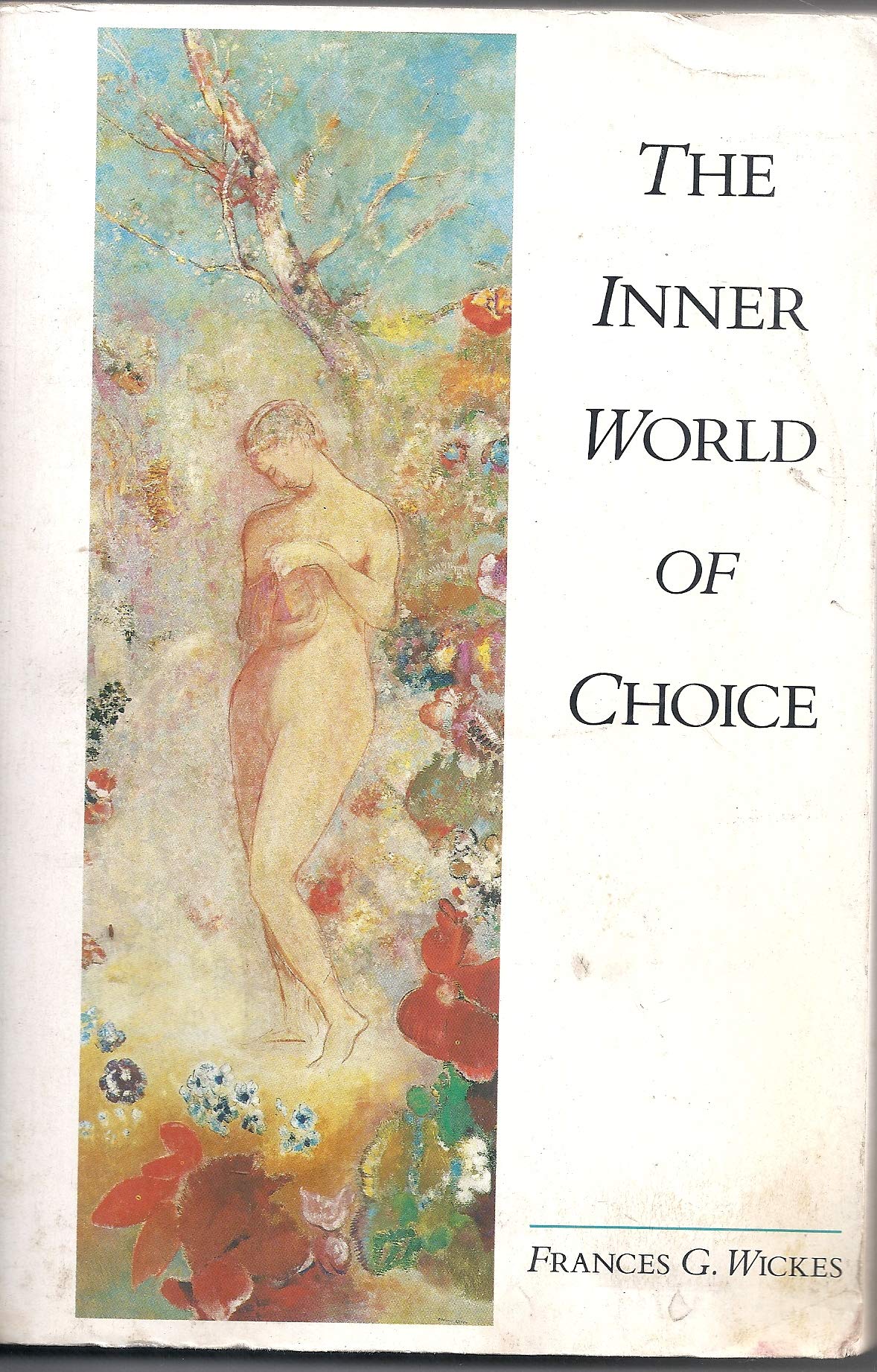 The Inner World of Choice