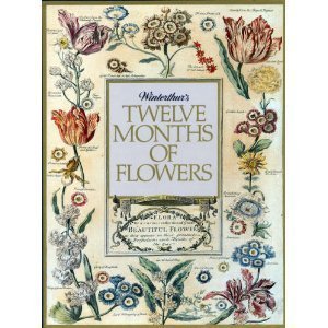 Winterthur's Twelve Months of Flowers