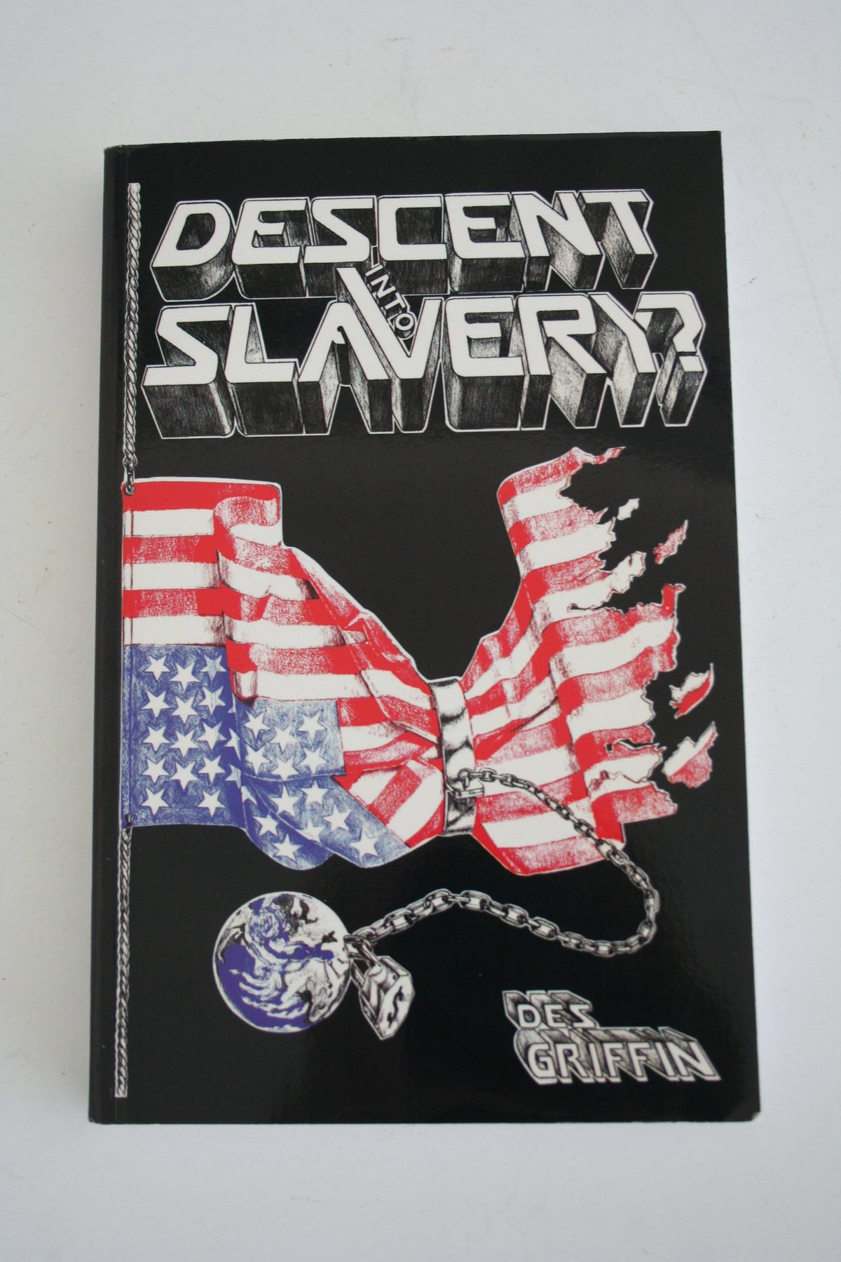 Descent into Slavery