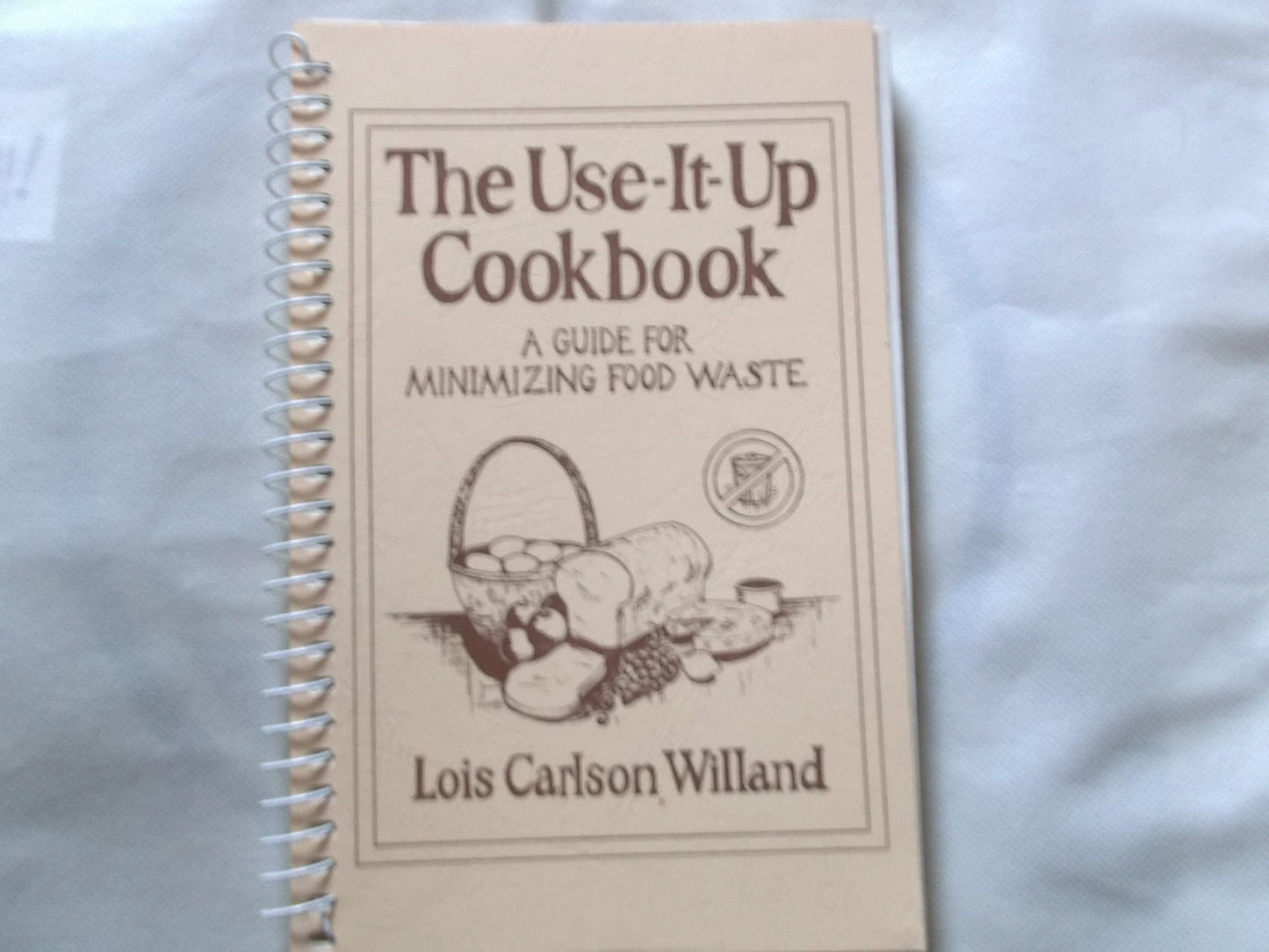The Use-It-Up Cookbook: A Guide for Minimizing Food Waste