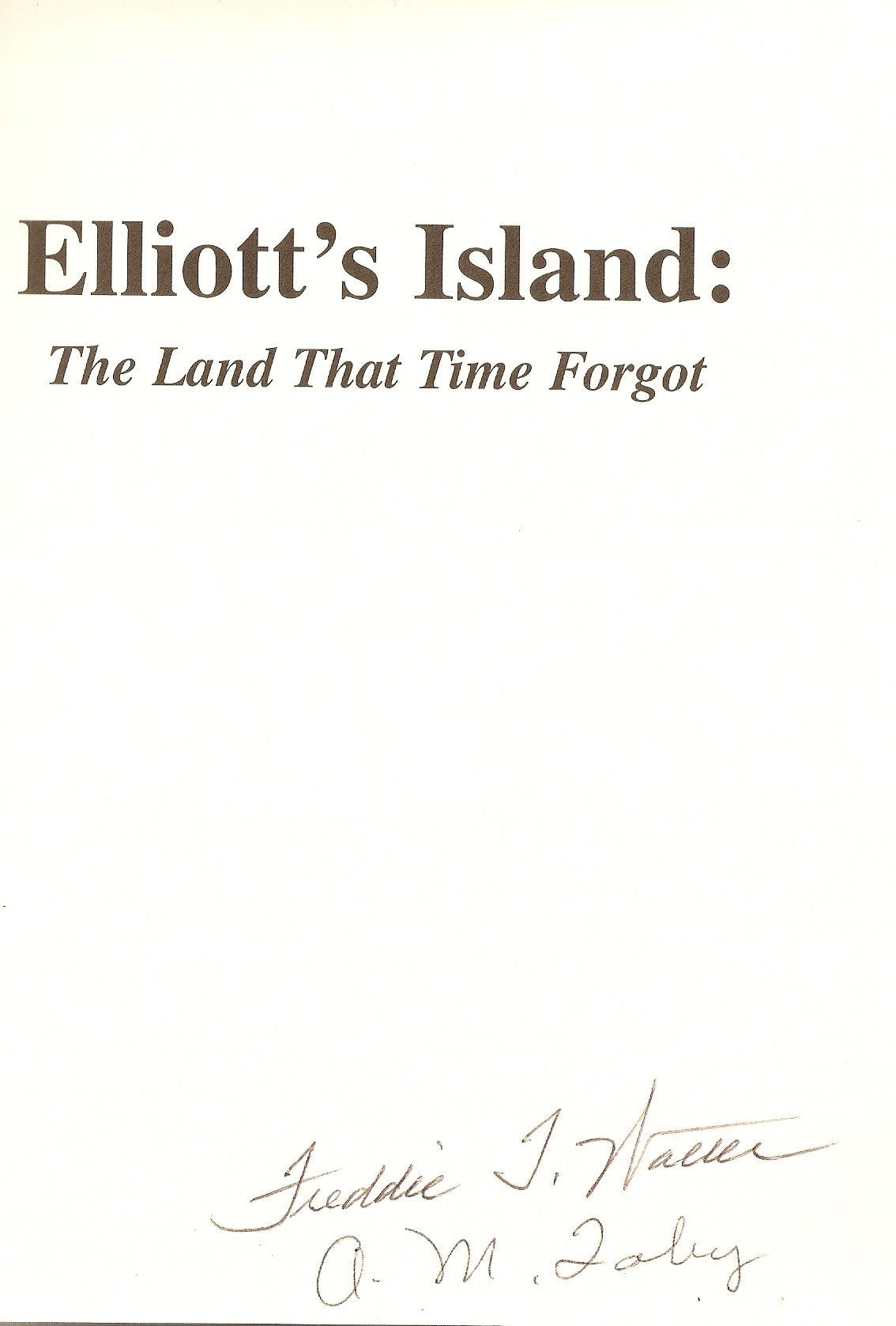 Elliott's Island, (Maryland): The Land That Time Forgot