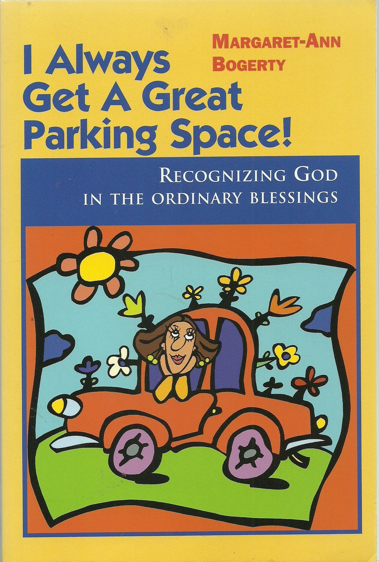 I Always Get a Great Parking Space! - 6112