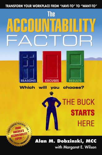 The Accountability Factor: The Buck Starts Here