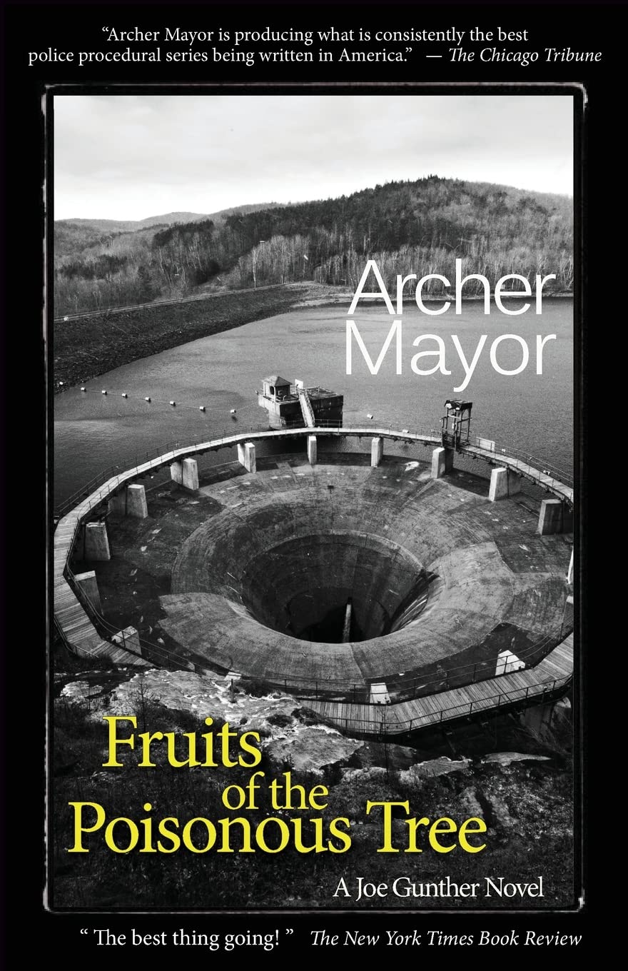 Fruits of the Poisonous Tree (Joe Gunther Mysteries)