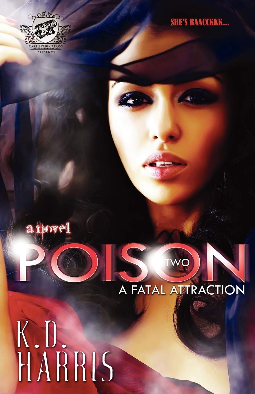 Poison 2 (The Cartel Publications Presents) (Poison series)