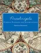 PreScripts Cursive Passages and Illuminations: American Documents