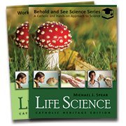 Life Science: A Catholic and Hands-on Approach to Science