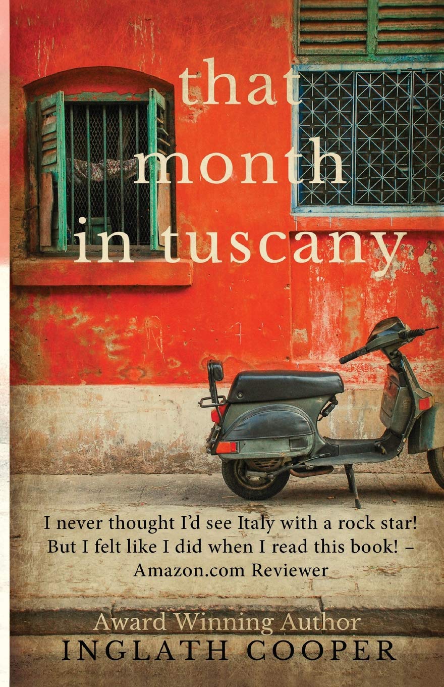 That Month in Tuscany (Take Me There)