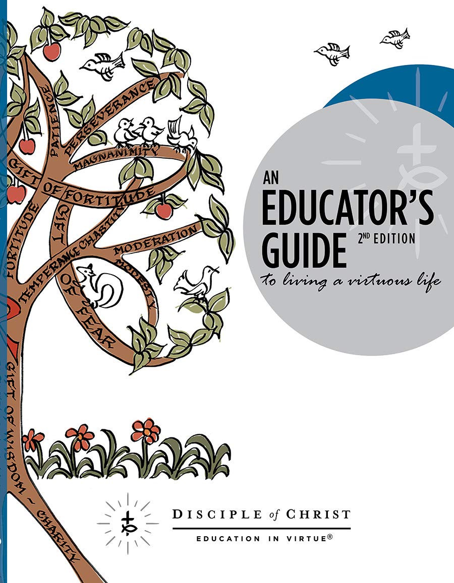 An Educator's Guide to living a virtuous life | 2nd Edition