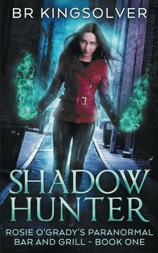 Shadow Hunter (Rosie O'Grady's Paranormal Bar and Grill)